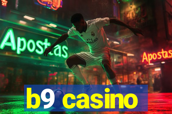 b9 casino